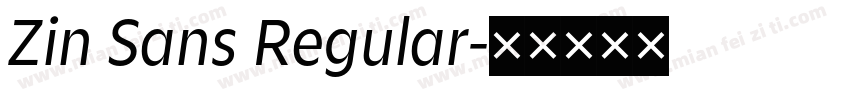 Zin Sans Regular字体转换